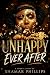 Unhappy Ever After: A short...
