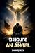 13 Hours with an Angel by Simon Akerson