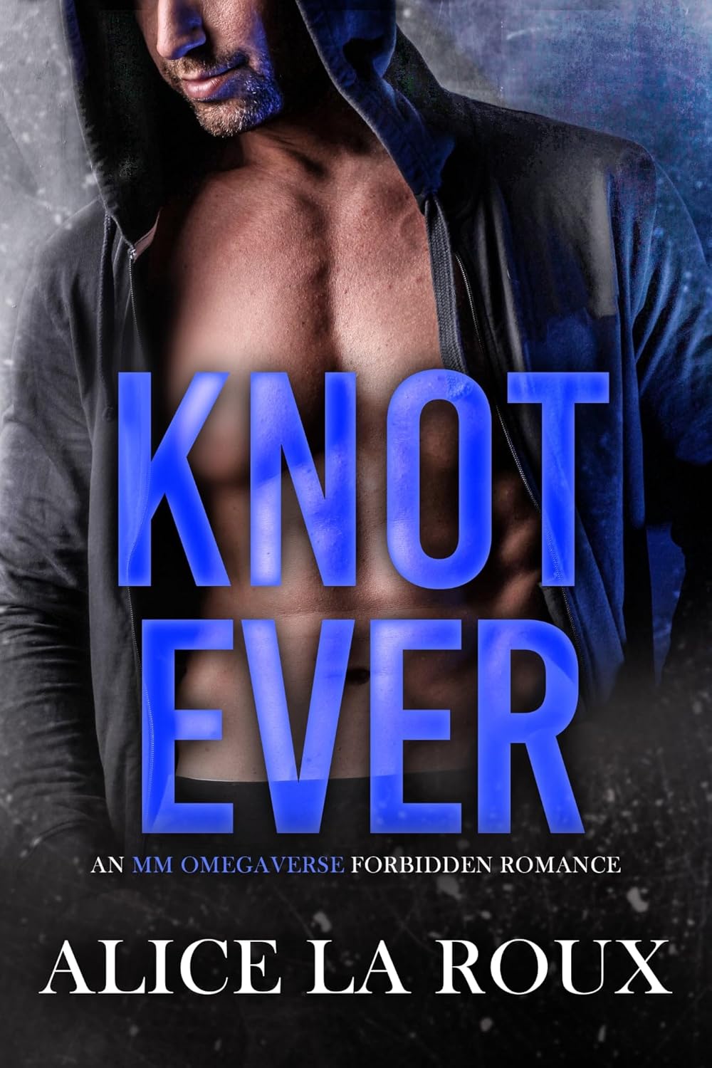 Knot Ever (The Oakley-Verse #2)