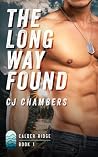 The Long Way Found by CJ Chambers The Long Way Found by CJ Chambers