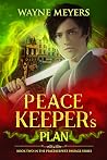 Peacekeeper's Plan