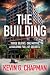 The Building: A thought-provoking, character-driven techno-thriller