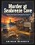 Murder at Seabreeze Cove: A...