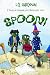 Spoon!: 3 Tales of Goblins with Excellent Hats