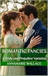 Romantic Fancies:...