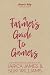A Farmer's Guide To Gamers ...
