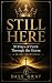Still Here 30 Days of Faith...