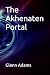 The Akhenaten Portal by Glenn Adams
