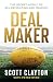 Deal Maker: The Secret Worl...