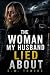 The Woman My Husband Lied About by S.M. Towers