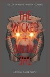 The Wicked + The Divine, Vol. 6 by Kieron Gillen