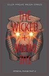 The Wicked + The ...
