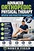 ADVANCED ORTHOPEDIC PHYSICA...