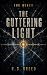 The Guttering Light (The Re...