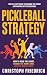 Pickleball Strategy: How to...