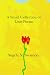 A Small Collection of Love Poems by Angela Swanson