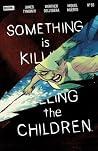 Something is Kill...