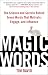 Magic Words: The Science an...