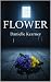 Flower by Danielle Kearney