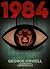 1984 (Nineteen Eighty-Four)