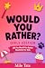 Would You Rather? Girls Edi...