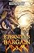Eternity's Bargain 3: A Lit...