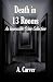 Death in 13 Rooms: An Impos...