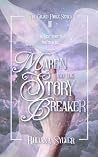 Maren and the Story Breaker (The Gilded Fable Series Book 2) Book cover for Maren and the Story Breaker (The Gilded Fable Series Book 2)