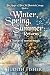 Winter, Spring, Summer: Ret...