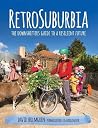 RetroSuburbia: Th...
