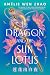 The Dragon and the Sun Lotus (The Three Realms)