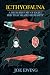 Icthyofauna: A Microhistory...