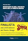 Inventario di quel che resta dopo che la foresta brucia (Sperimentali) (Italian Edition)