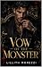Vow of the Monster: A Dark ...