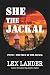 She The Jackal: Putin – The...