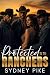Protected by the Ranchers by Sydney Pike