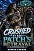 Crushed By Her Patch’s Betr...