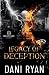 Legacy of Deception by Dani Ryan Legacy of Deception by Dani Ryan