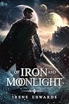 Of Iron and Moonl...