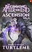 Ascension: The Beginning After the End, Book 8