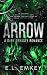 Arrow: A Dark Dynasty Romance
