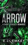 Arrow: A Dark Dyn...