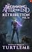 Retribution: The Beginning After the End, Book 10