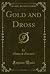Gold and Dross