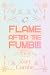 Flame After the Fumble: Spe...