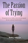 The Passion of Trying