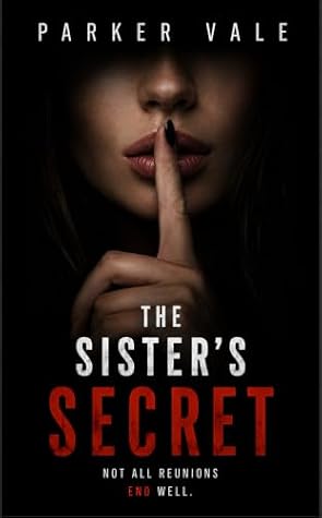 The Sister's Secret: A gripping psychological thriller with a shocking twist (Claire Beckett Psychological Thriller Book 2)