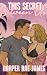 This Secret Between Us (Twi...