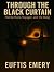 Through the Black Curtain: ...