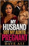 MY HUSBAND GOT MY...